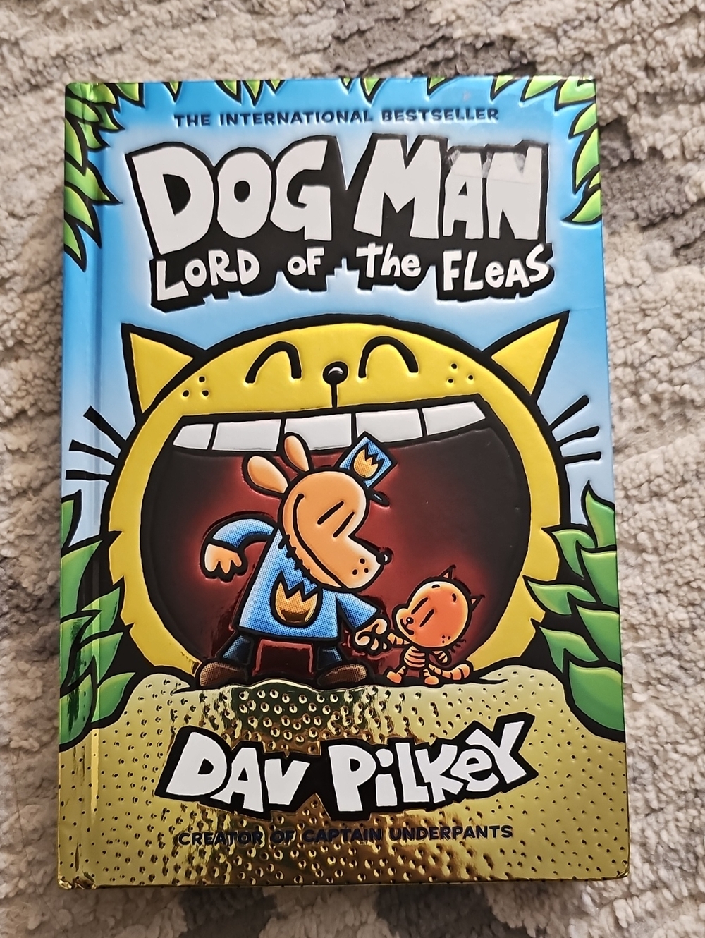 Dog Man: Lord of the Fleas by - Blue & Yellow Hardcover